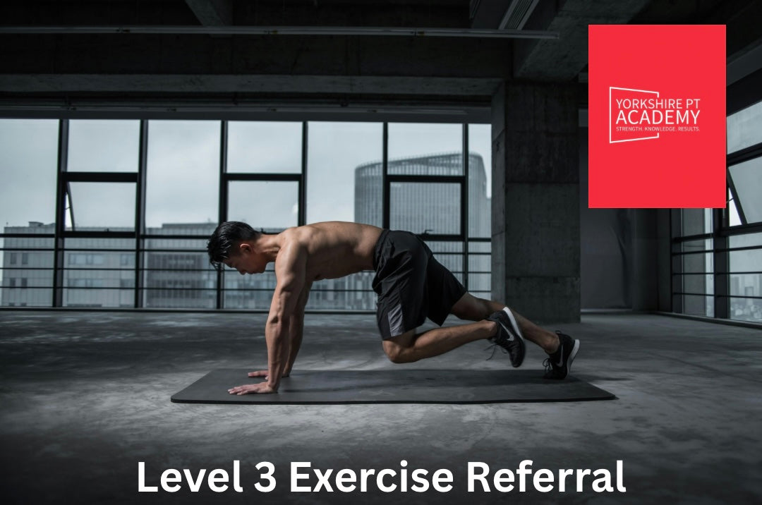 Level 3 Exercise Referral Course – Yorkshire PT Academy